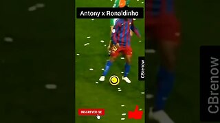 ANTONY OU RONALDINHO GAÚCHO: QUAL O DRIBLE MAIS BONITO?