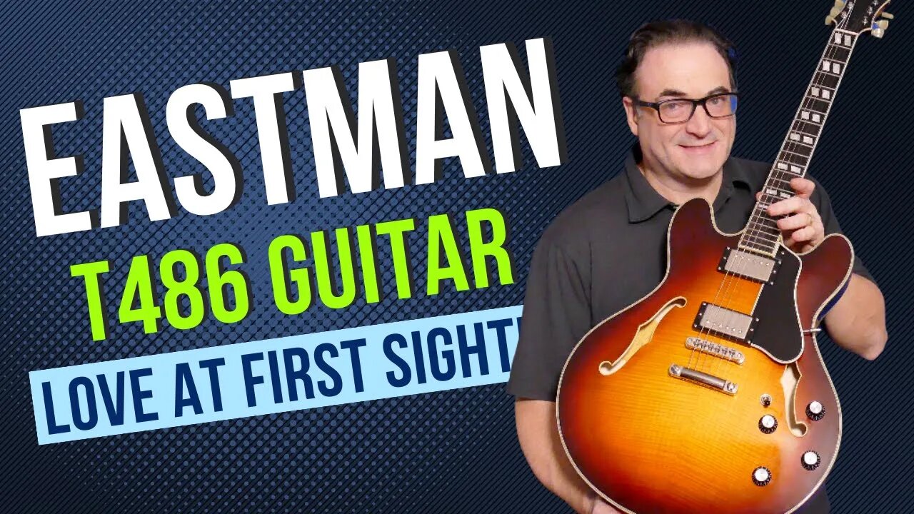 Eastman T486 Hollow Body Guitar | A Modern Classic!