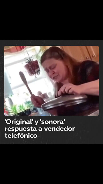 Mujer contesta con una 'banda sonora' a vendedor telefónico