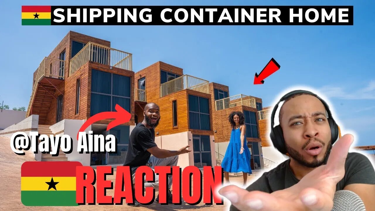 Invest In AFRICA! INSANE Container Homes In Ghana? @TayoAinaFilms [REACTION]