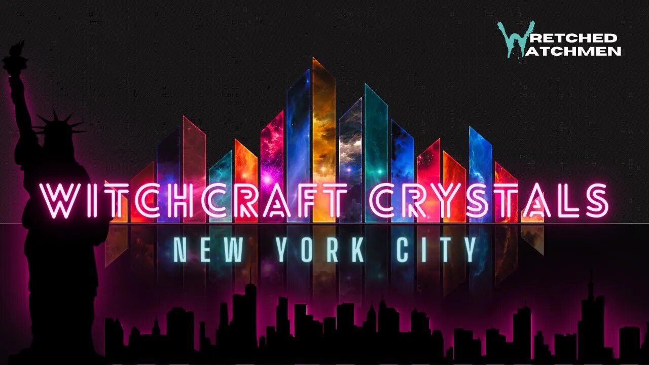 Witchcraft Crystals: New York City