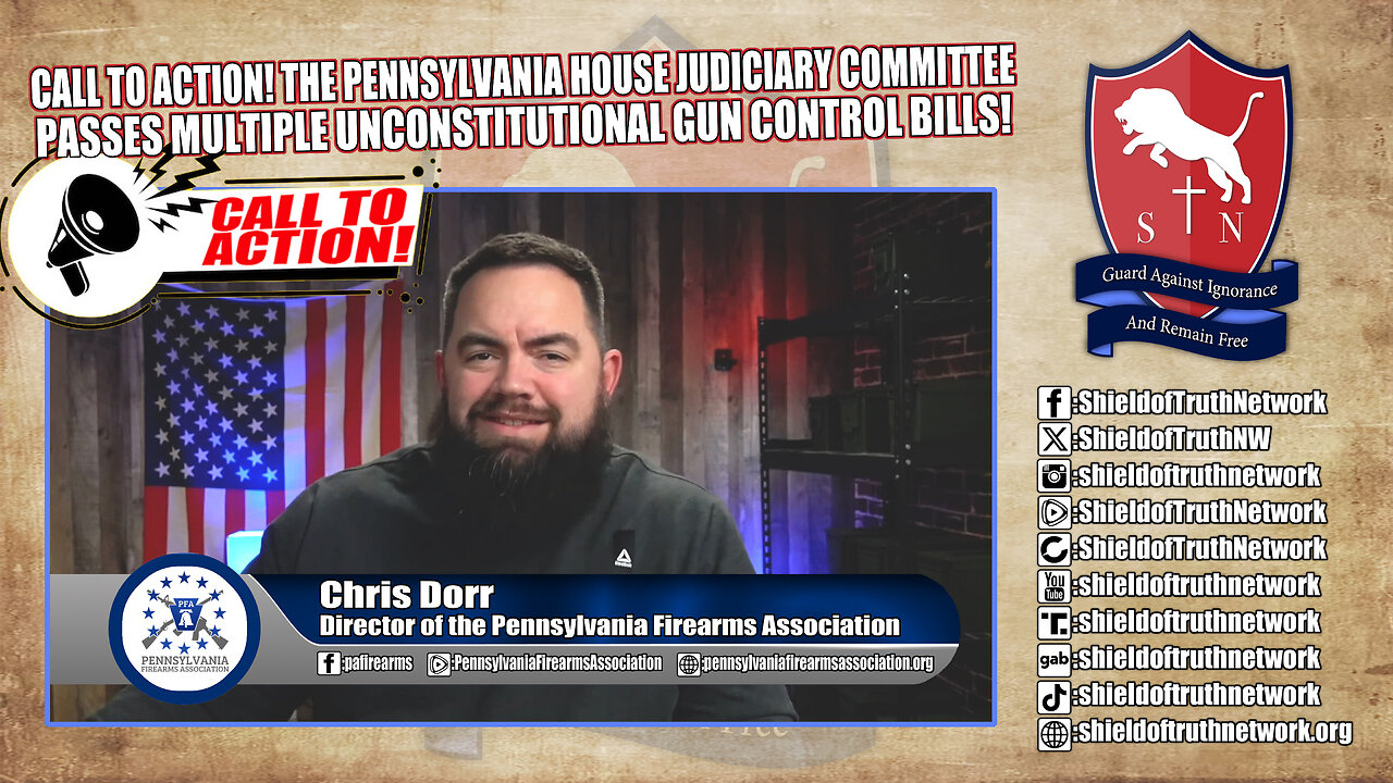 Call to Action! The PA House Judiciary Committee Passes Multiple Unconstitutional Gun-Control Bills!