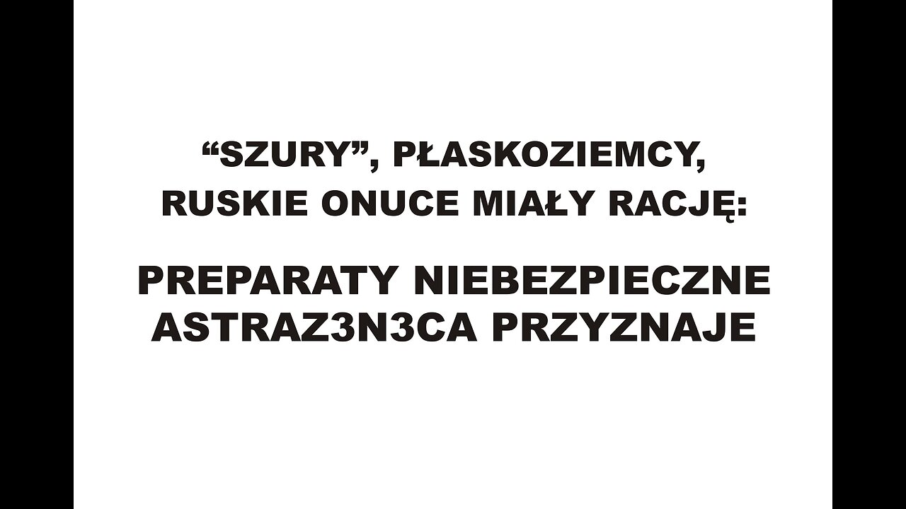 preparaty sa niebezpieczne - mainstream potwierdza, ze "szury" mialy racje