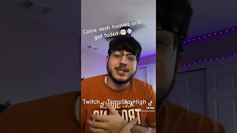 Twitch- TempStayHigh