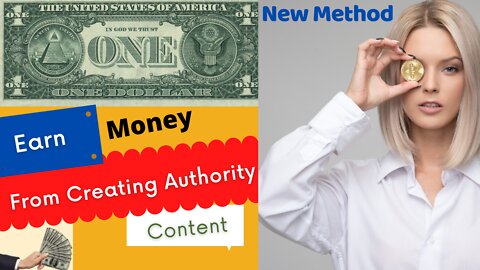 Earn From Creating Authority Content | Full Method | Easy Step