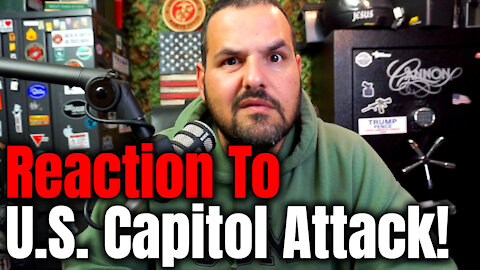 Reaction To U.S. Capitol Attack!