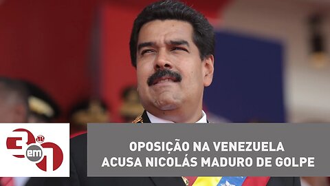 Oposição na Venezuela acusa Nicolás Maduro de golpe