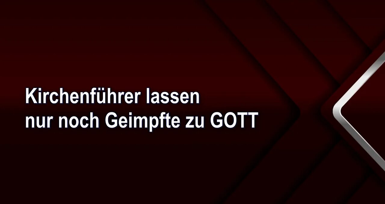 Kirchenführer lassen nur noch Geimpfte zu GOTT