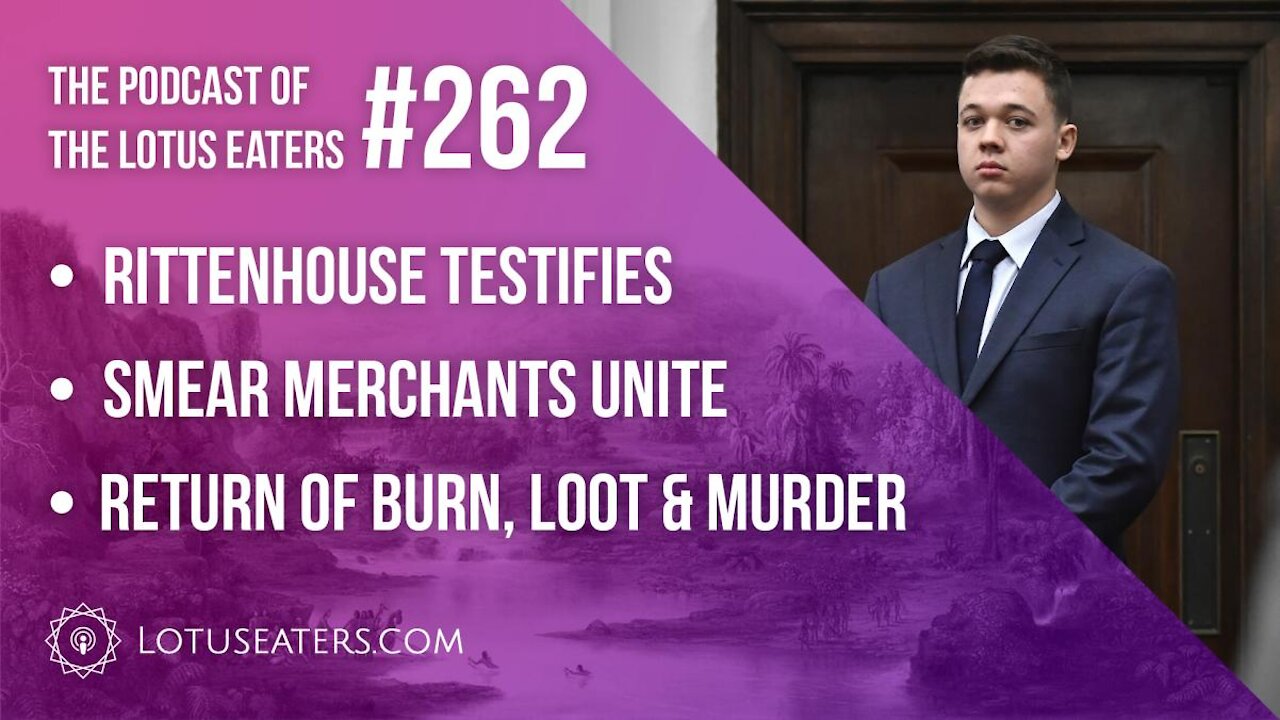 The Podcast of the Lotus Eaters #262