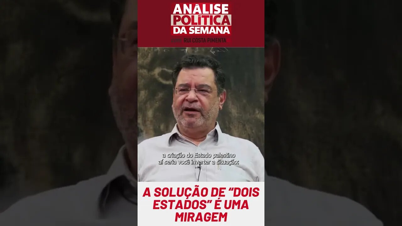 A solução de "dois Estados" é uma miragem #ruicostapimenta #análisepolíticadasemana #cotv