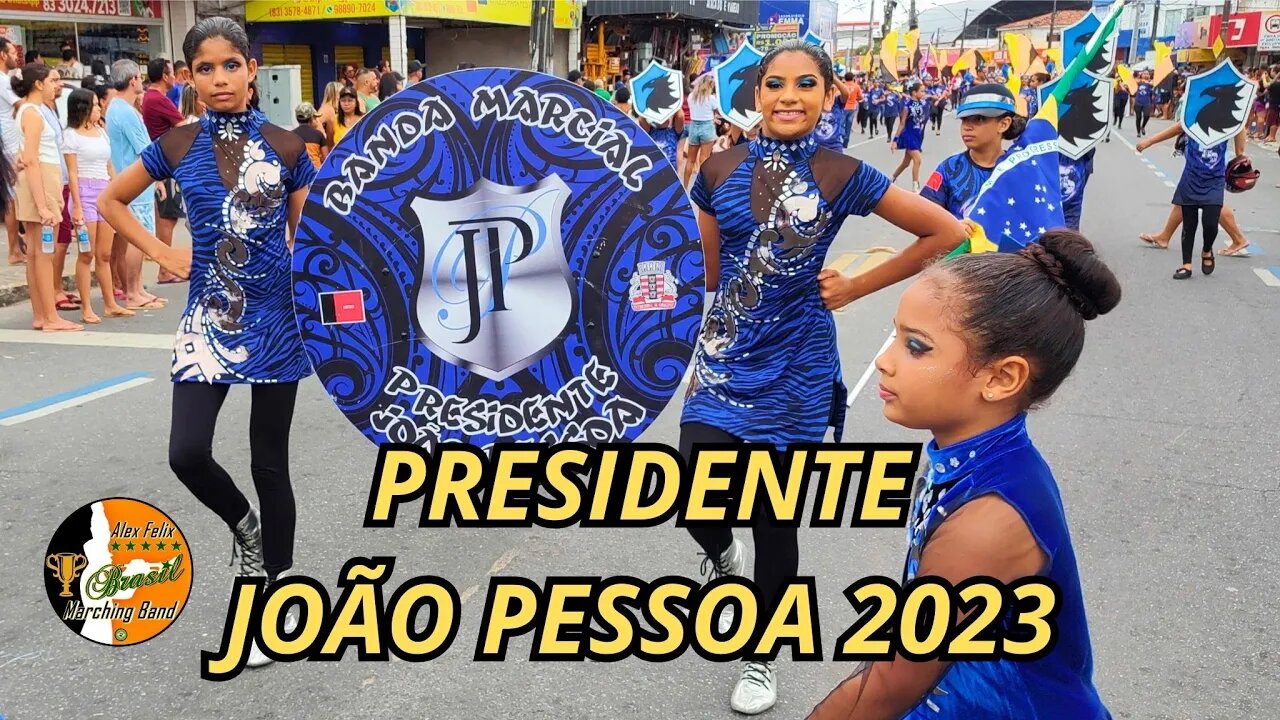 BANDA MARCIAL PRESIDENTE JOÃO PESSOA 2023 - DESFILE CÍVICO 2023 NO BAIRRO DE MANGABEIRA - PB.