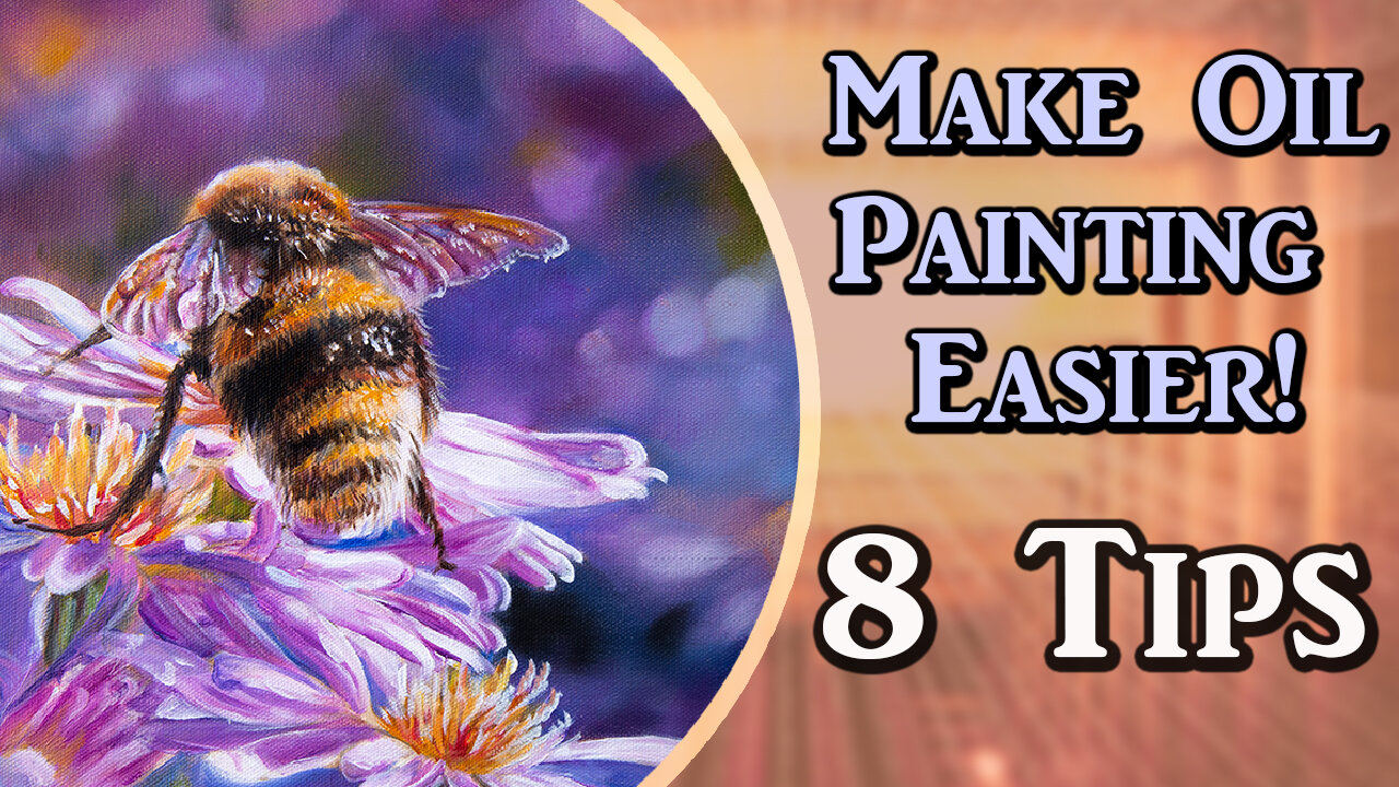 8 Oil Painting Tips for Beginners 😱