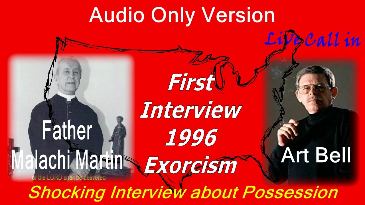 Dr. Malachi Martin interview by Art Bell on Coast to Coast AM 1996