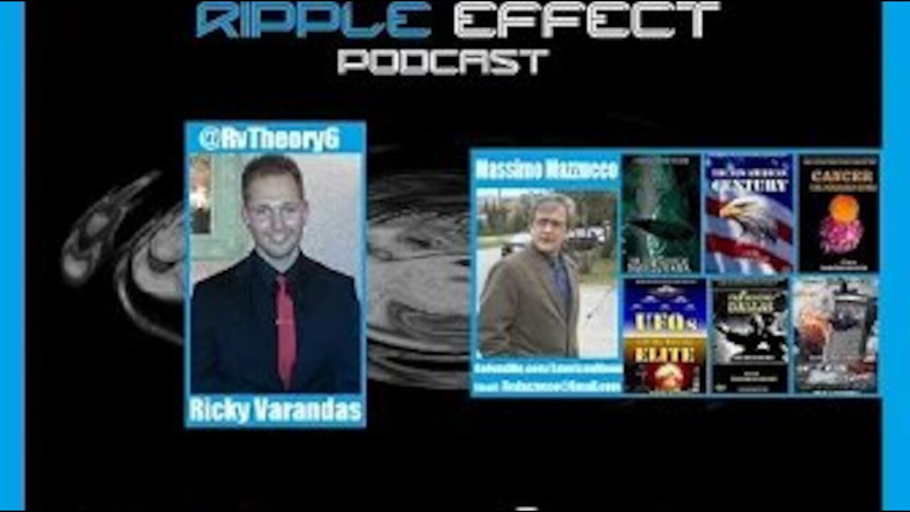 The Ripple Effect Podcast #124 (Massimo Mazzucco | 9/11, Cancer Cures And More)