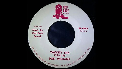 Don Williams, Red Boot Sound - Yackety Sax