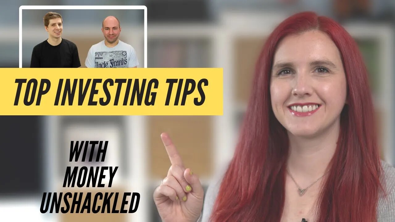 Investing for Beginners Tips & Strategies with @MoneyUnshackled