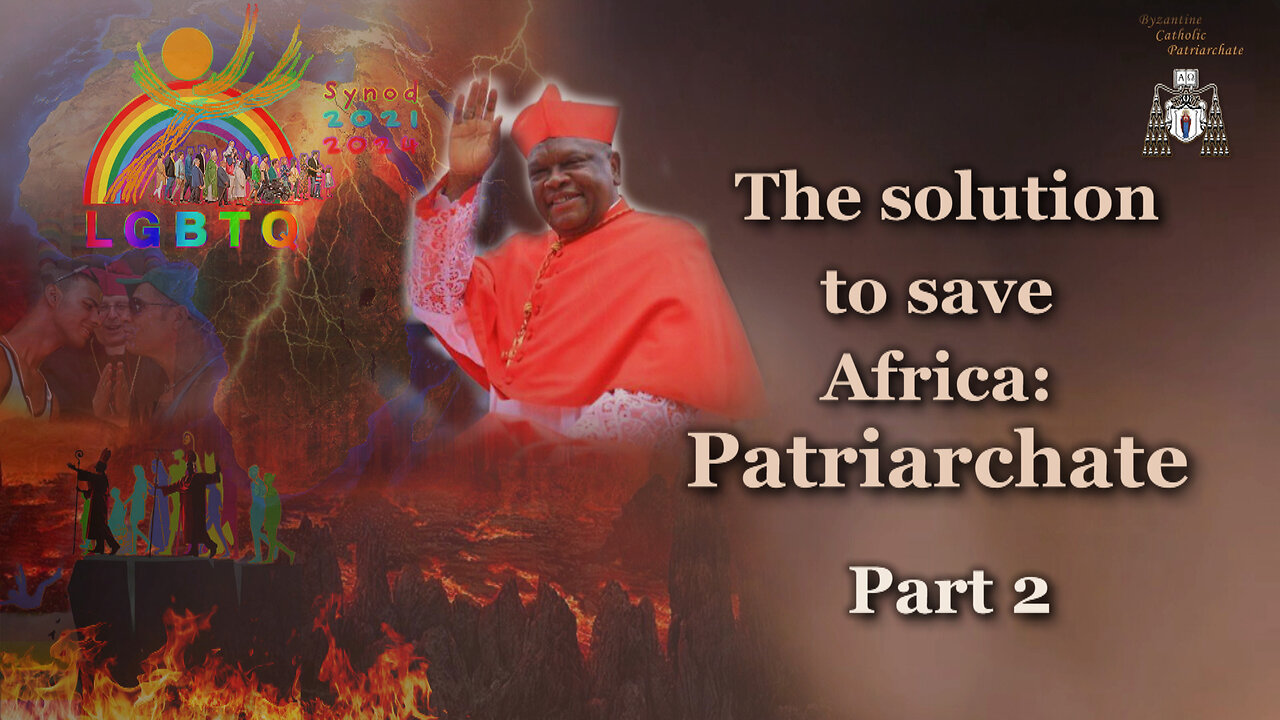 The solution to save Africa: Patriarchate /Part 2/