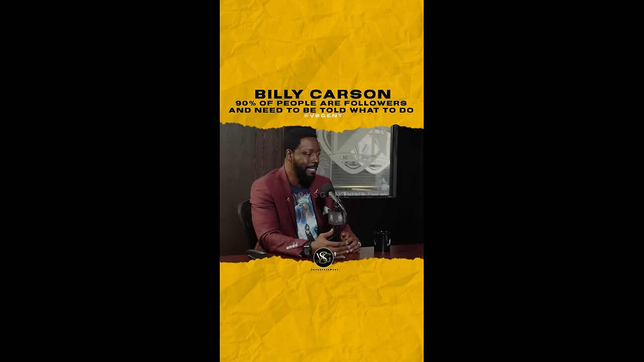 @billycarsonofficial 90% of people are followers and need to be told what to do