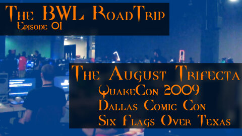 BWL RoadTrip: The August Trifecta 2009 - Redux