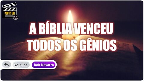 Por isso que a Bíblia não é um livro qualquer