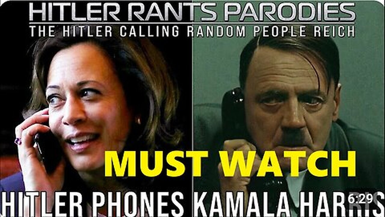 Kamala Harris phones Hitler - MUST WATCH