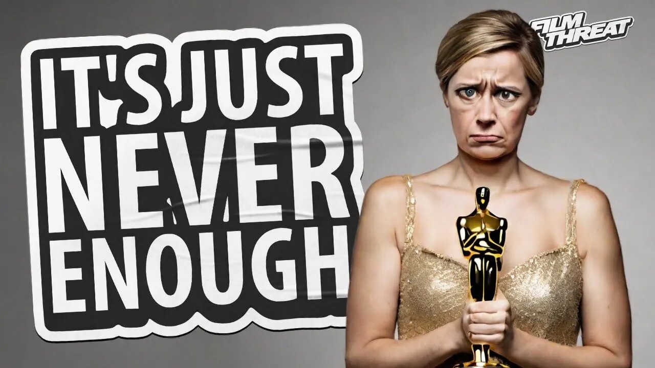 OSCARS GENDER EQUITY IS IMPOSSIBLE & RIDICULOUS | Film Threat Rants