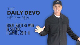 Great Battles Won in Silence | 1 Samuel 26:9-11