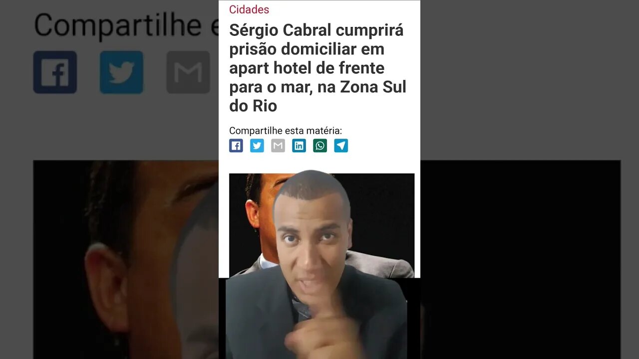 Saiba onde Cabral cumprirá pena.