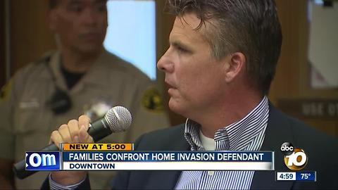 Families confront home invasion defendant