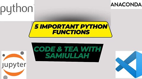 5 Important Functions in Python | Python Tutorial | Easy Python coding