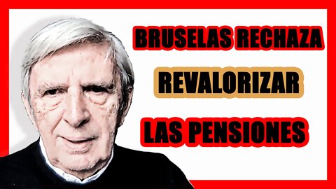 Bruselas rechaza revalorizar las pensiones I Demos Economía