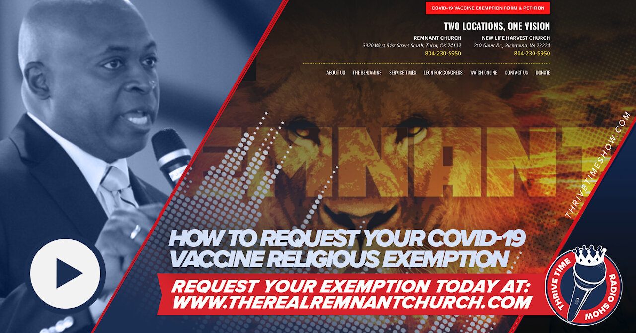 How to Request a COVID-19 Vaccine Religious Exemption w/ Pastor Leon Benjamin and Dr. Jim Meehan