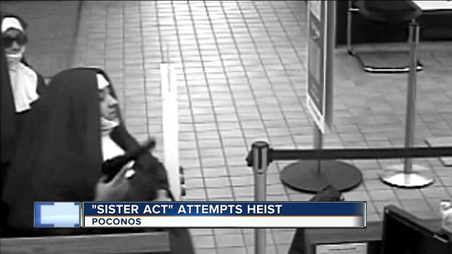 Women dressed as nuns try to rob bank