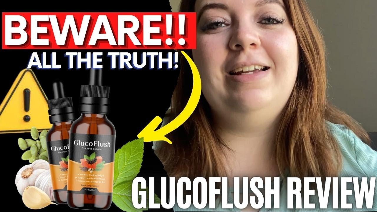 GlucoFlush - GlucoFlush Review ⚠️((Don't Buy Before Watching))⚠️ GlucoFlush HONEST REVIEW 2022