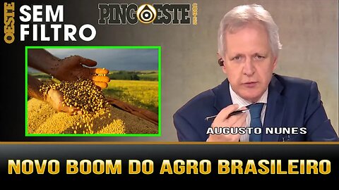 Agro Brasileiro bate novos recordes [AUGUSTO NUNES]