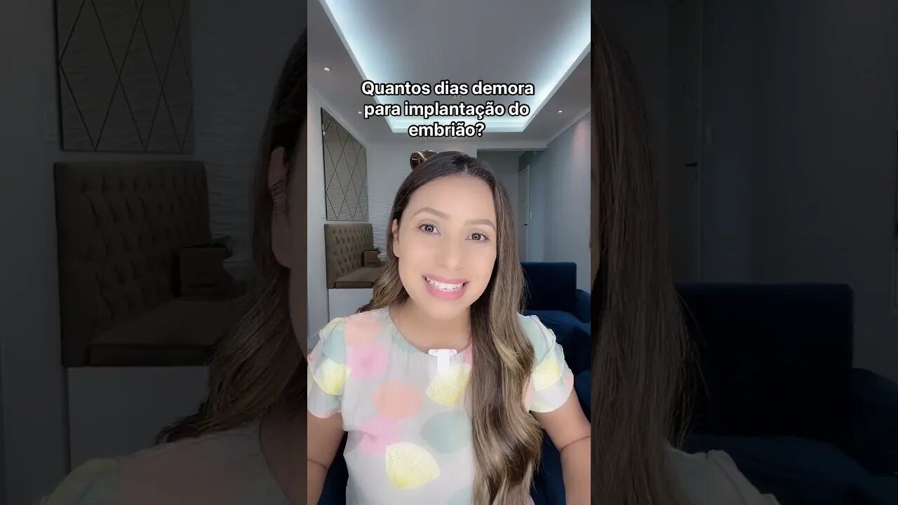 Quantos dias demora para implantação do embrião?