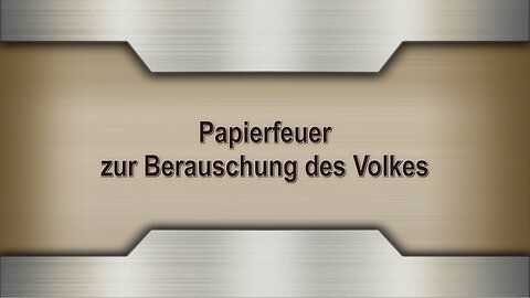 Papierfeuer zur Berauschung des Volkes