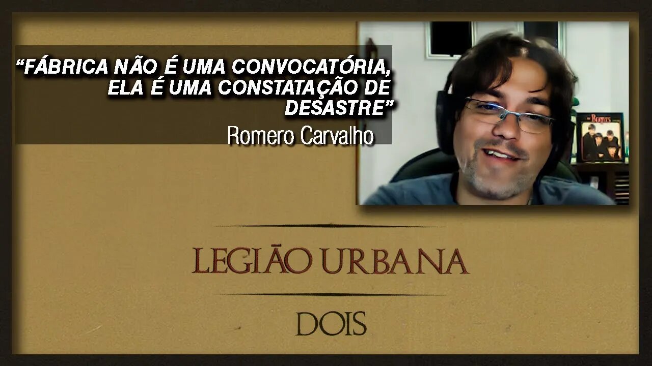 Fábrica e a constatação da realidade | Corte Live sobre o álbum Legião Urbana Dois