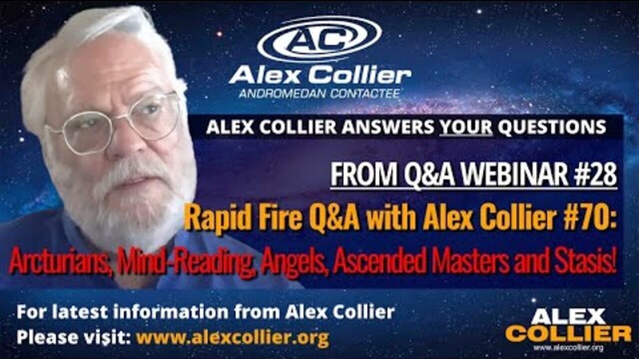 Rapid Fire Q&A with Alex Collier #70: Arcturians, Mind-Reading, Angels