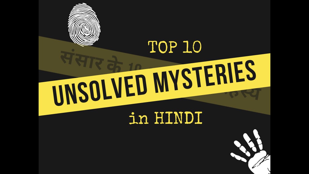 Top 10 Unsolved Mysteries Of World in Hindi | संसार के 10 अनसुलझे रहस्य