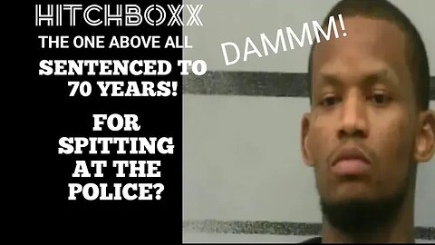 THIS GUY IS SENTENCED TO 70YRS!!! FOR SPITTING AT POLICE OFFICERS!!