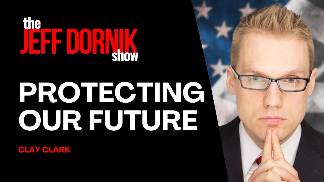 Protecting Our Future: Clay Clark’s Call to Action