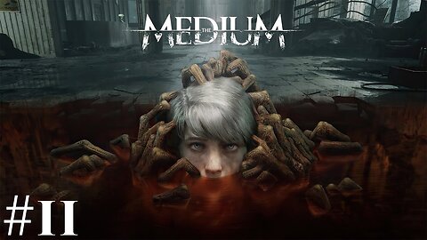 The medium |11| Tu l'aimais?