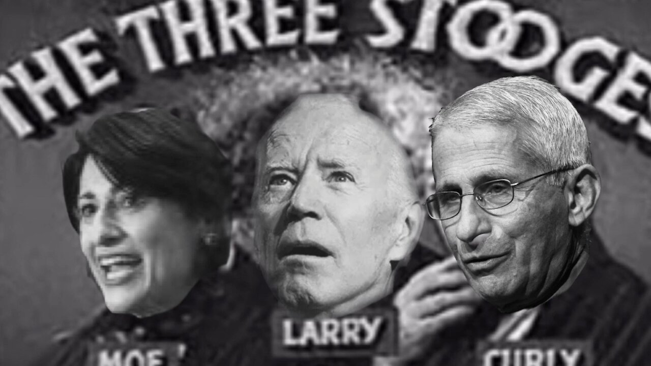 THE THREE STOOGES.. Biden,Fauci Walensky