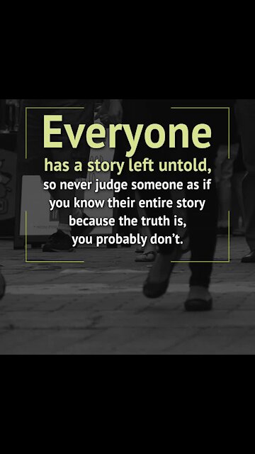 Everyone has a story untold [GMG Originals]