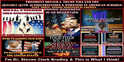 PRESIDENT TRUMP WILL END THE (D)EADLY (E)VIL (I)NDOCTRINATION & WOKENESS IN AMERICA’S SCHOOLS!