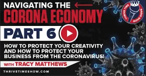 Tracy Matthews on How to Protect Your Creativity and Your Business from the Coronavirus