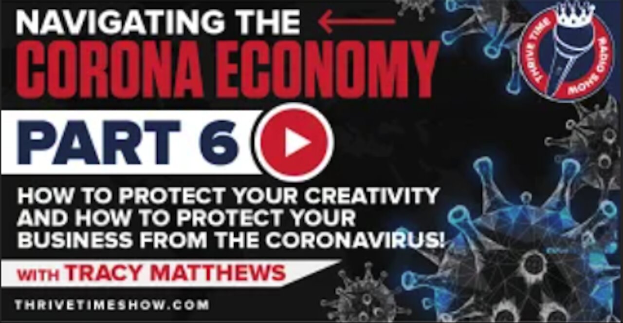 Tracy Matthews on How to Protect Your Creativity and Your Business from the Coronavirus