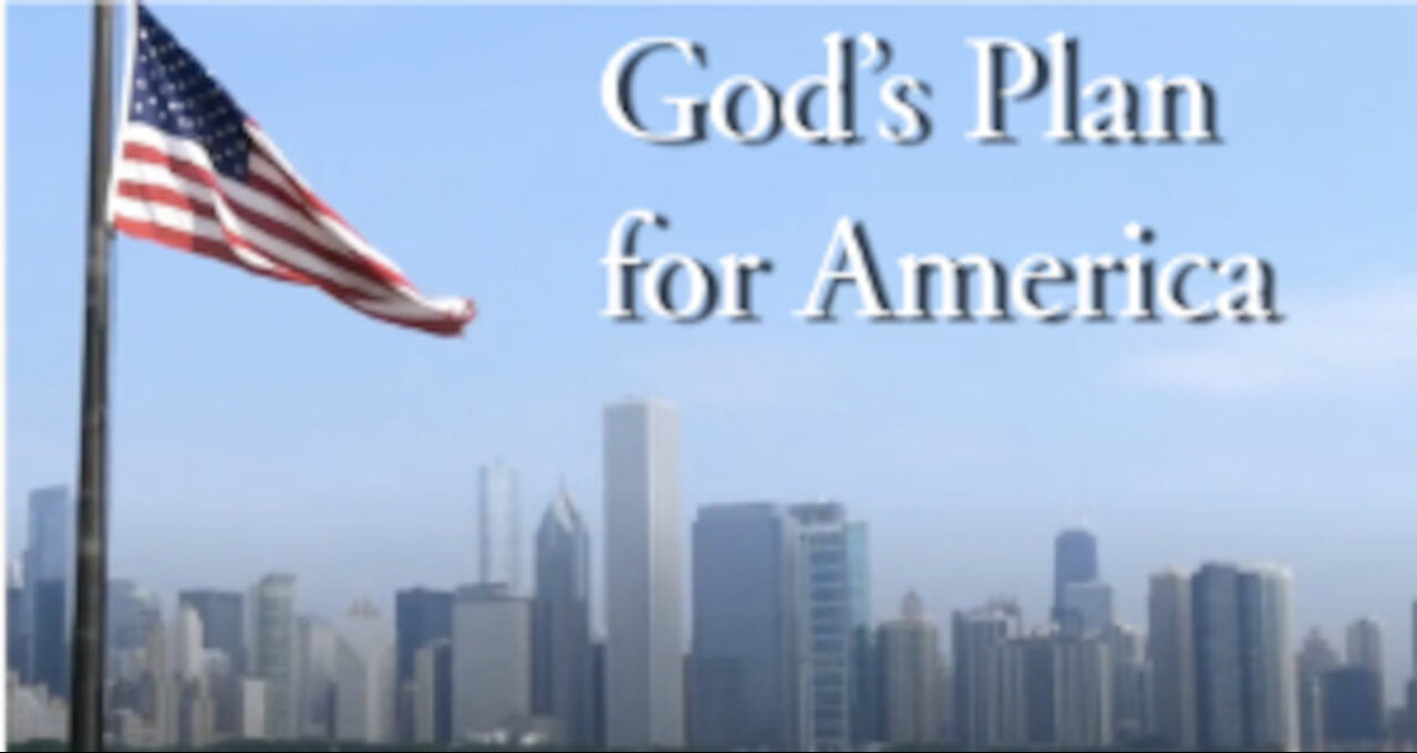 God's Plan for America