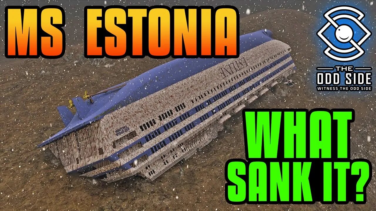 What Sank The MS Estonia?